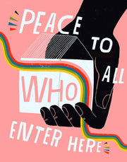 Peace To All Who Enter Here - Art Print from Lisa Congdon