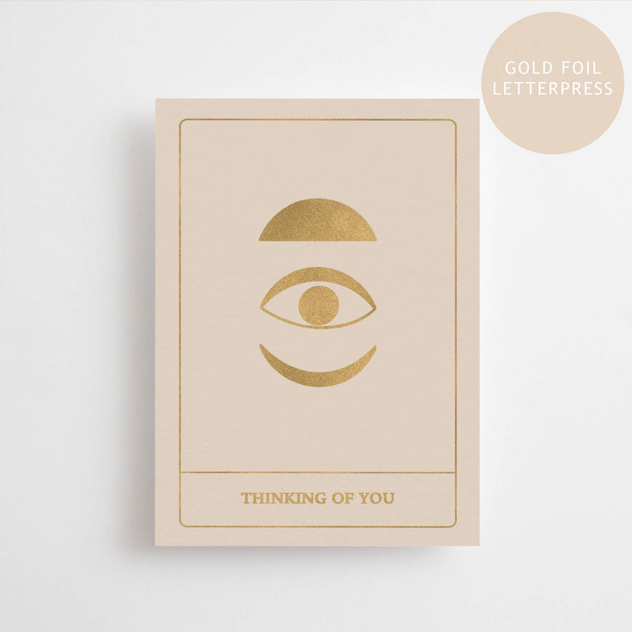 THINKING OF YOU - GOLD EDITION - POSTCARD - LETTERPRESS GOLD FOIL -