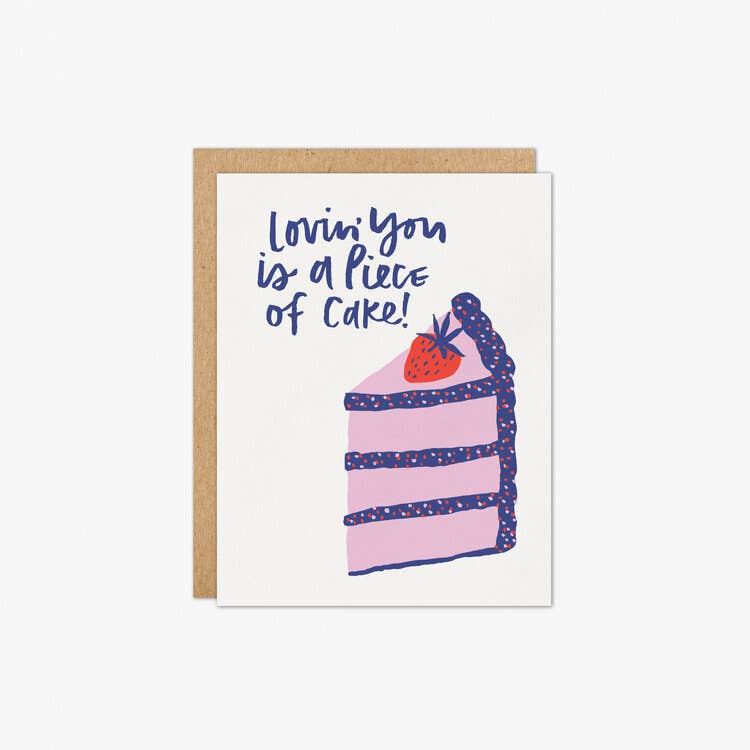 Lovin’ You is a Piece of Cake Card