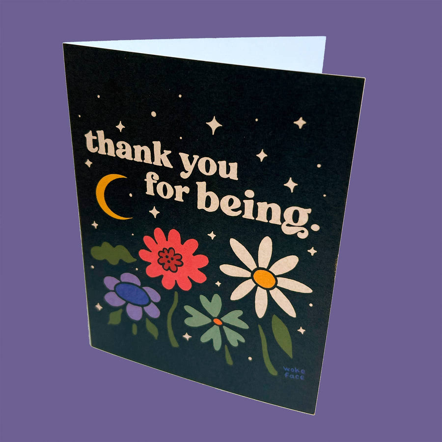 Greeting Card - Thank You For Being
